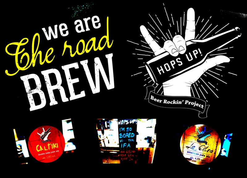 Photo of Hops Up! – Campobasso: Beer Rockin’ Project… on the Road Brew!